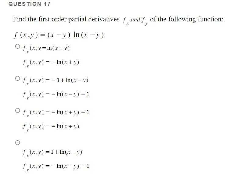 Solved Find The First Order Partial Derivatives Fx And Fy Of