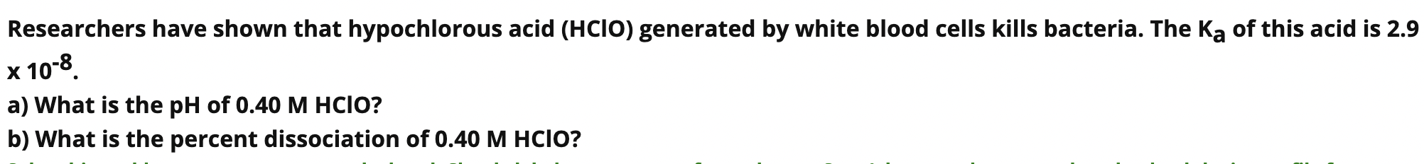 Solved Researchers have shown that hypochlorous acid (HCIO) | Chegg.com