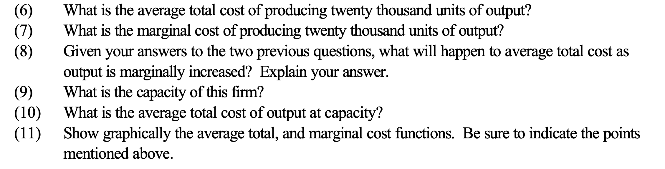 Solved Consider a firm with the following total cost | Chegg.com