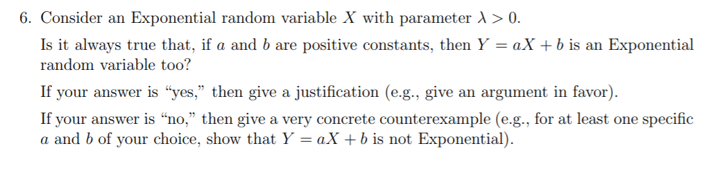 Solved 6. Consider an Exponential random variable X with | Chegg.com
