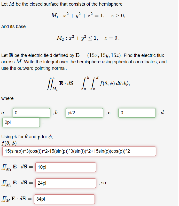 Solved Let M Be The Closed Surface That Consists Of The | Chegg.com