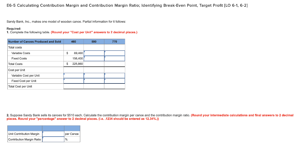 Solved E6-5 Calculating Contribution Margin And Contribution | Chegg.com