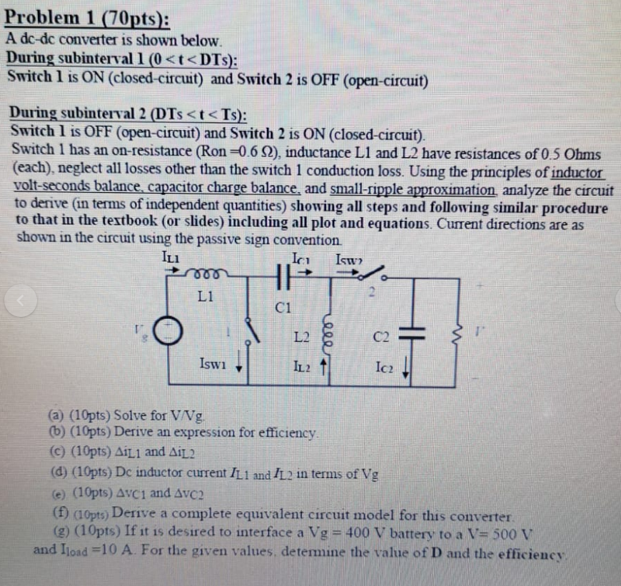 Solved Problem 1 (70pts): A dc-dc converter is shown below. | Chegg.com
