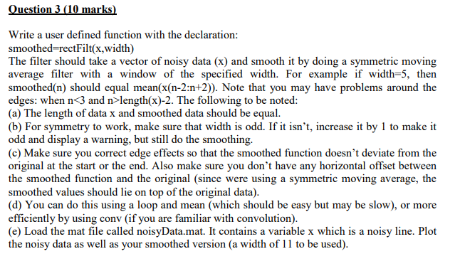 Solved Question 3 (10 marks) Write a user defined function | Chegg.com