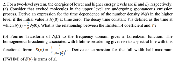 Solved 2. For A Two-level System, The Energies Of Lower And | Chegg.com