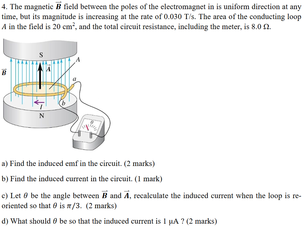 Solved 4. The magnetic B field between the poles of the | Chegg.com