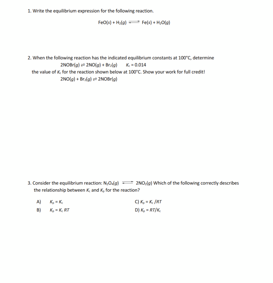 Solved 1. Write the equilibrium expression for the following | Chegg.com