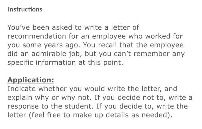 Solved Instructions You've been asked to write a letter of | Chegg.com