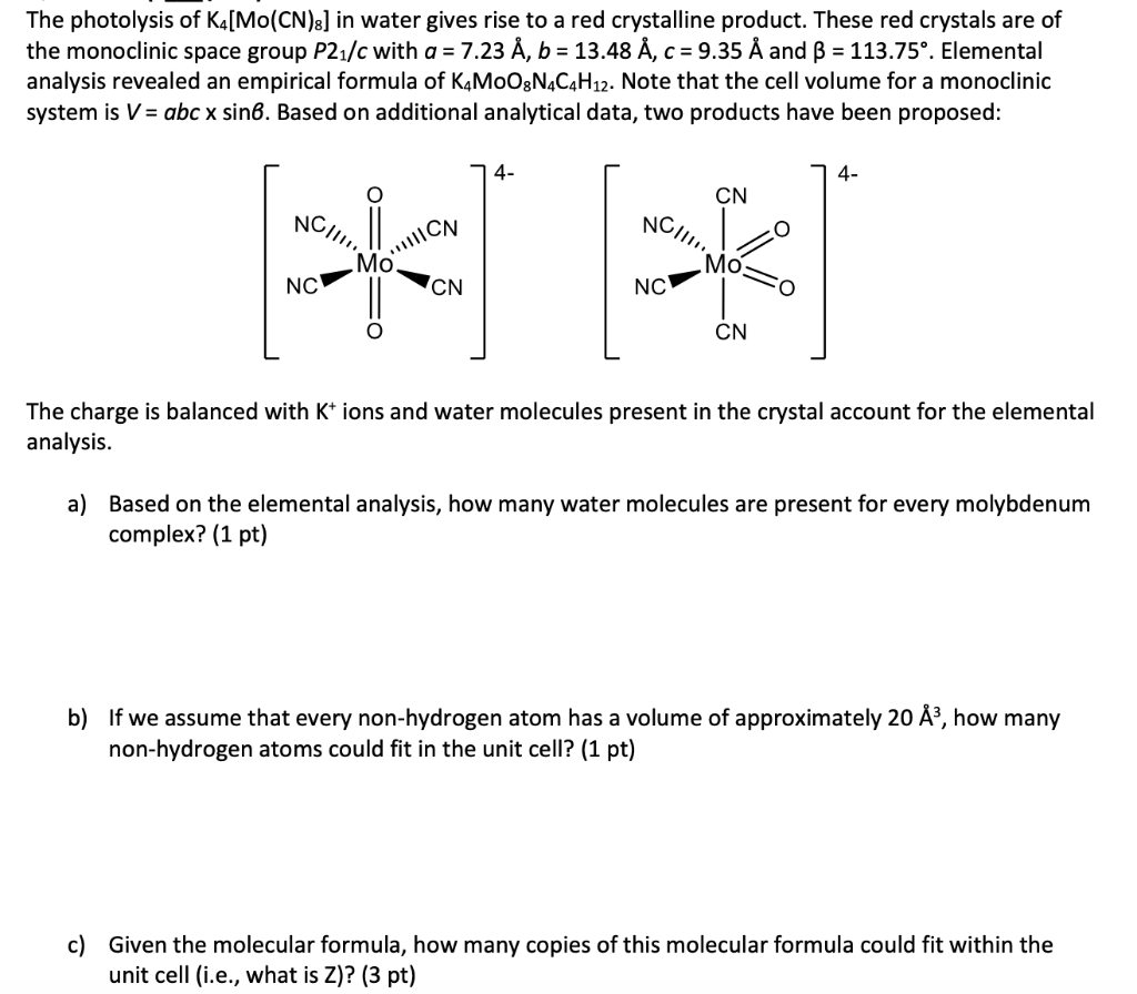 Solved The Photolysis Of Ka Mo Cn 2 In Water Gives Rise Chegg Com