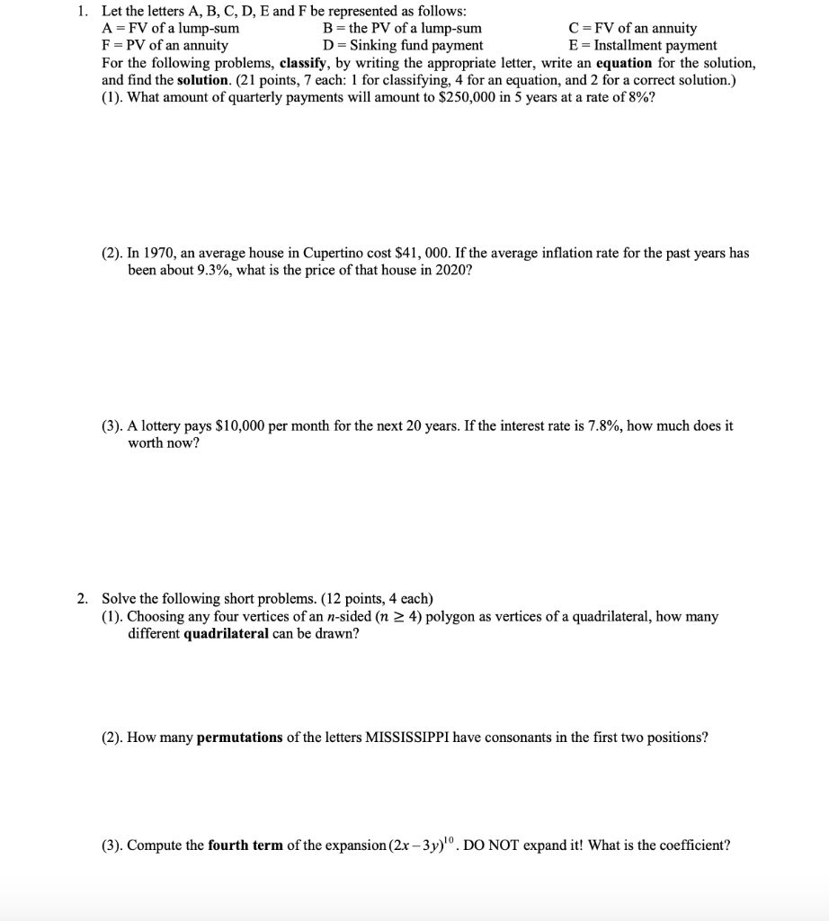 Solved 1. Let The Letters A, B, C, D, E And F Be Represented | Chegg.com