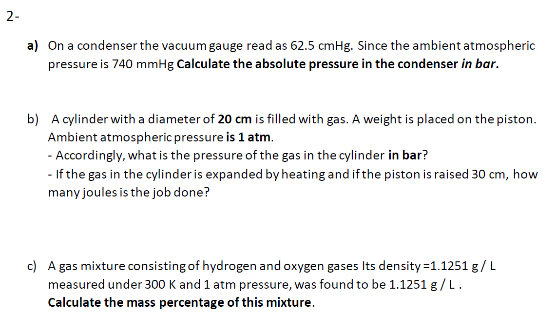 Solved 2 A On A Condenser The Vacuum Gauge Read As 62 5 Chegg Com