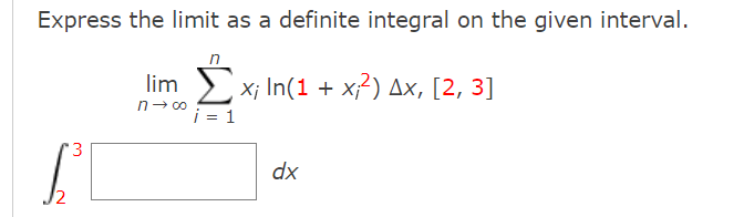 Express the limit as a definite integral on the given | Chegg.com