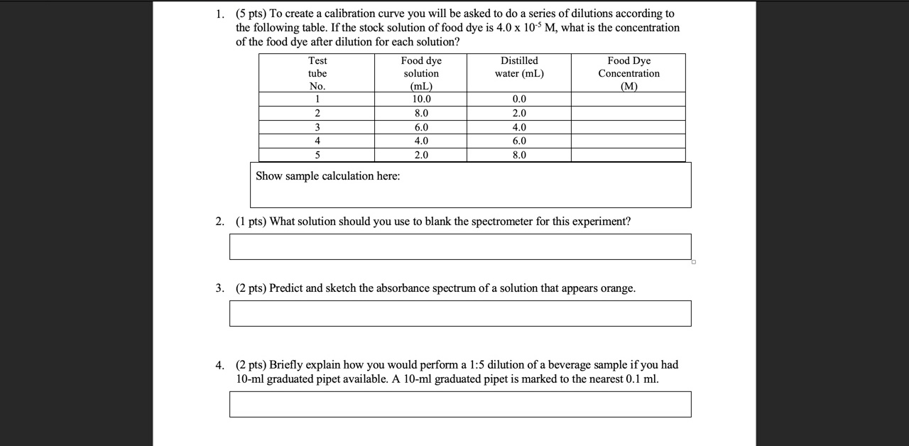 1. (5 pts) To create a calibration curve you will be | Chegg.com