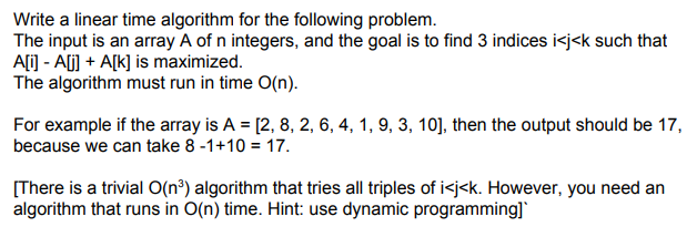 Solved Write a linear time algorithm for the following | Chegg.com