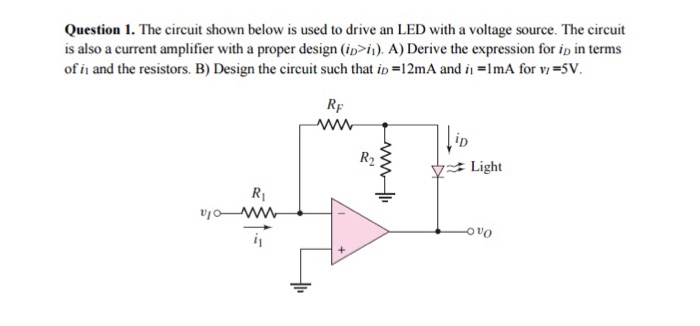Solved The circuit shown below is used to drive an LED with | Chegg.com