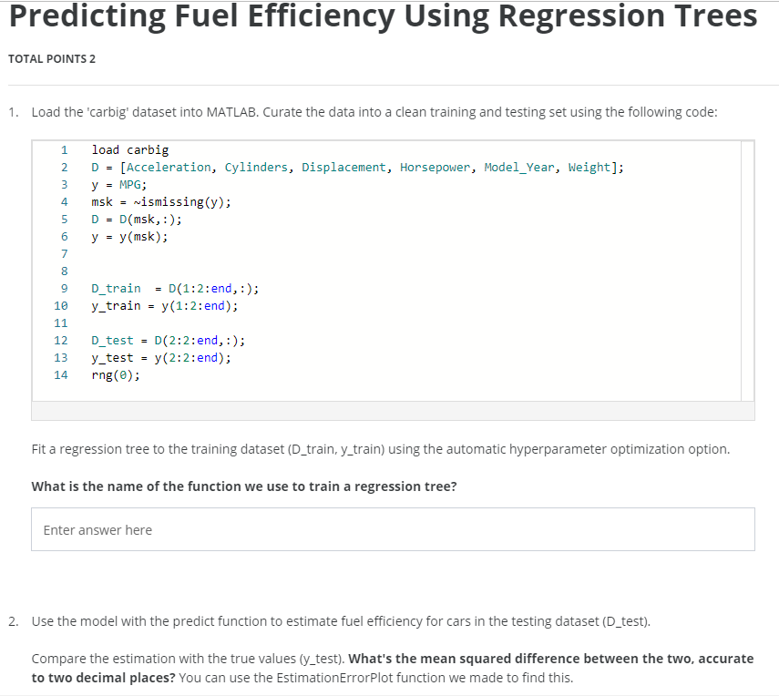 Predicting Fuel Efficiency Using Regression Trees | Chegg.com