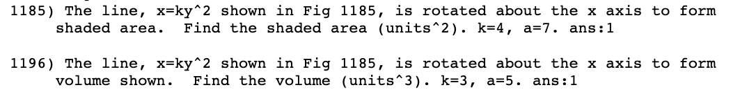 Solved 1185) The line, x=ky^2 shown in Fig 1185, is rotated | Chegg.com