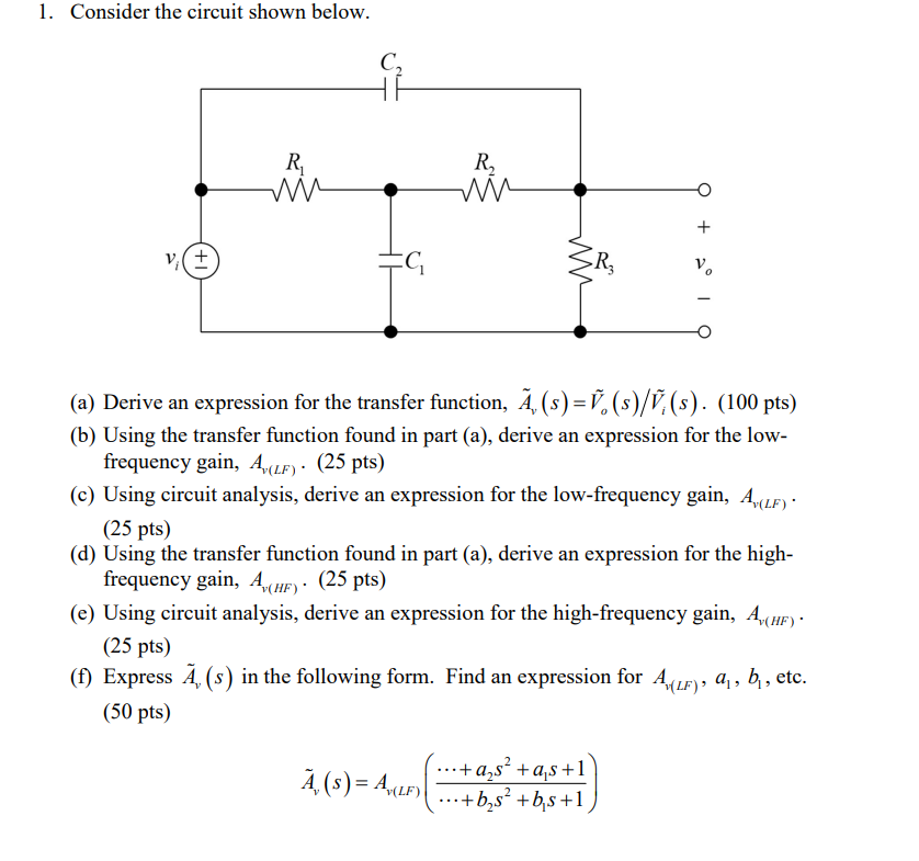 Solved 1. Consider the circuit shown below. (a) Derive an | Chegg.com