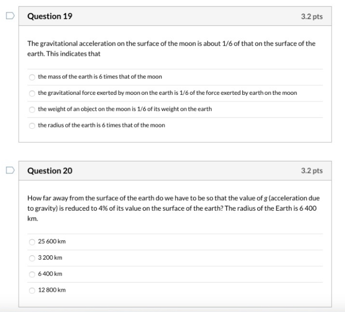 Solved Question 19 3.2 pts The gravitational acceleration on | Chegg.com