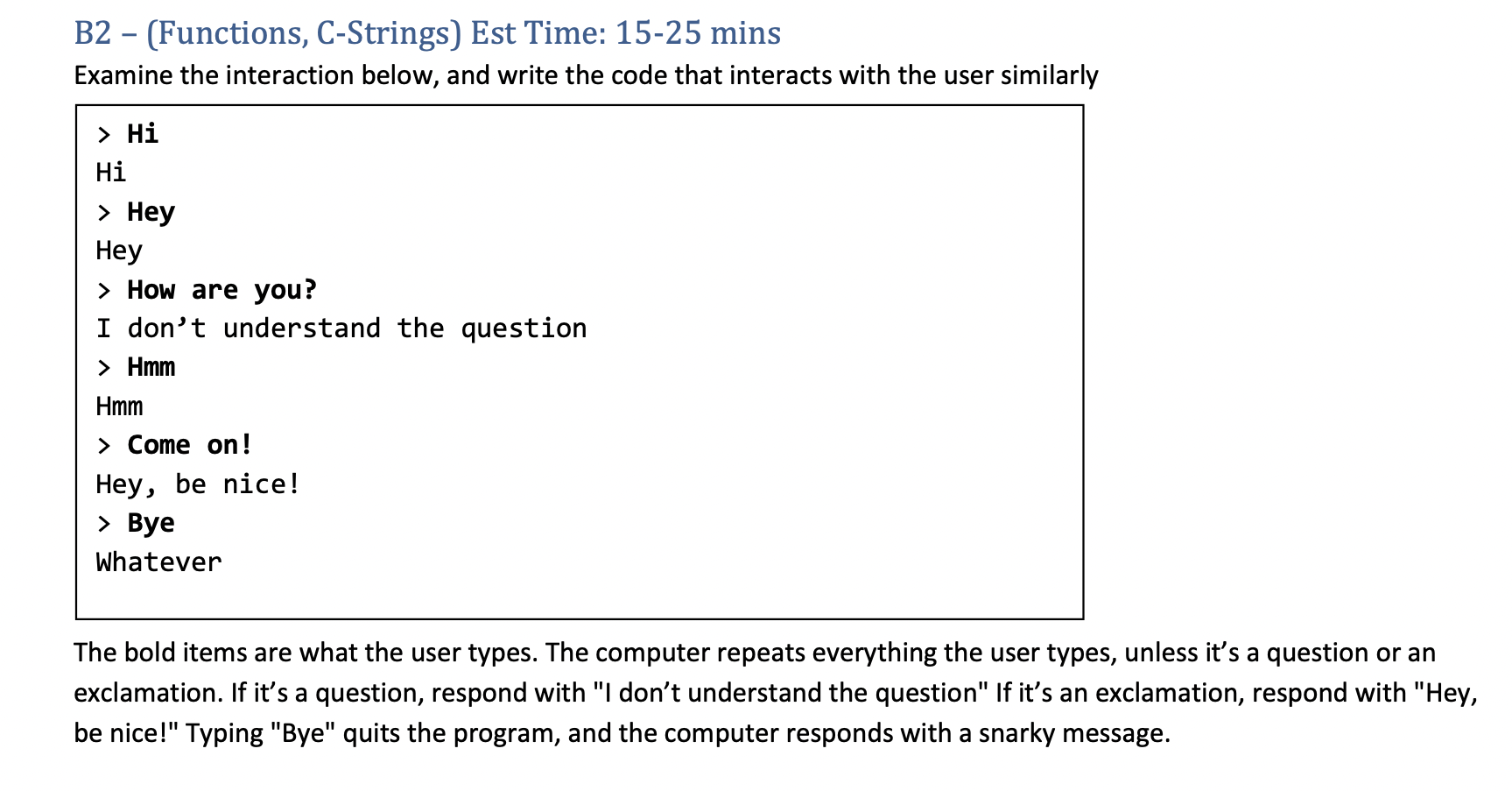 Solved B2 - (Functions, C-Strings Est Time: 15-25 mins | Chegg.com