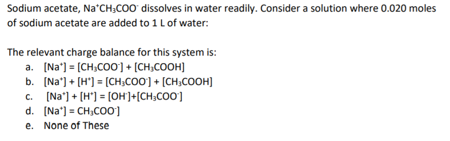 sodium acetate and water