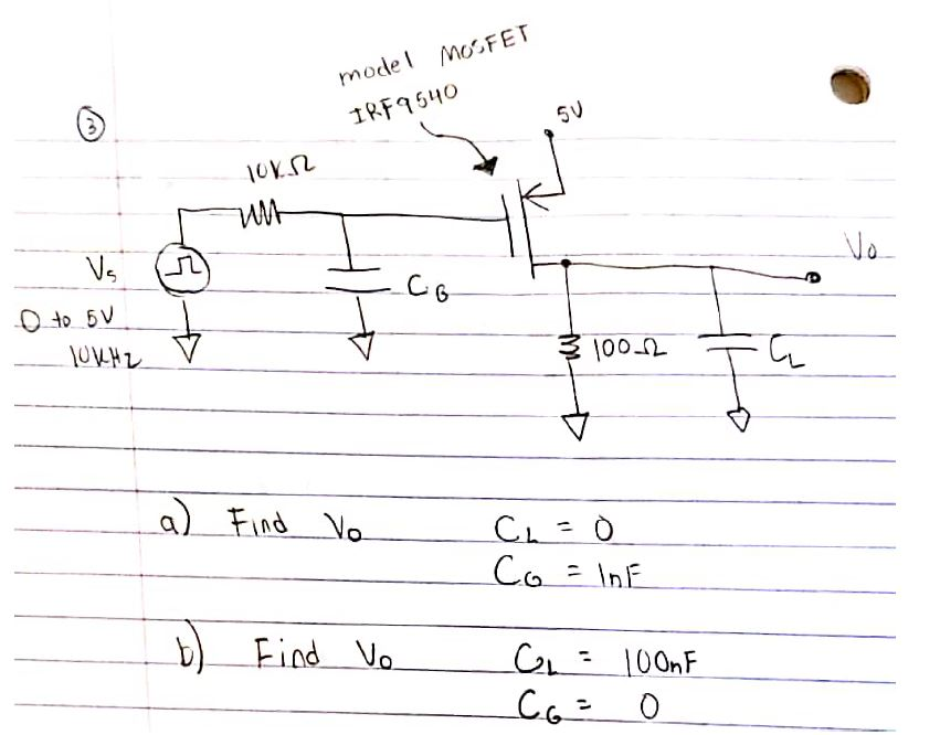 Solved Model Mosfet Irf9540 5v Lokh Wu 남 G Vs C G To 5v Chegg Com