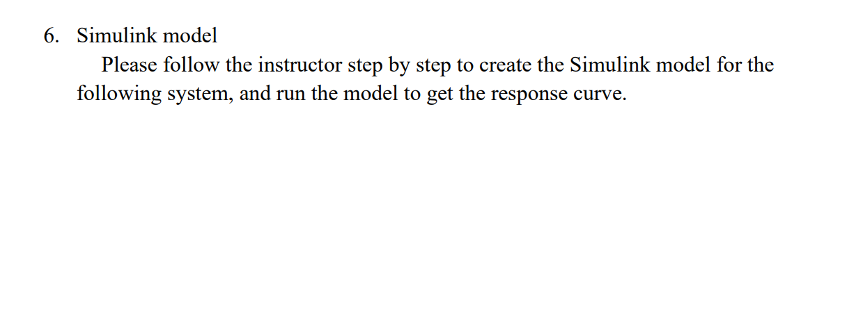 Solved 6. Simulink model Please follow the instructor step | Chegg.com