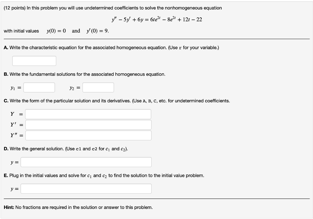 solved-y-5y-6y-6te2t-8e2t-12t-22-with-initial-values-chegg