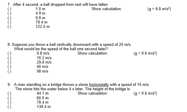 Solved (g = 9.8 m/s2) 7. After 4 second, a ball dropped from | Chegg.com