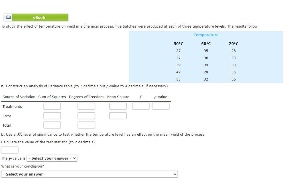 Solved eBook To study the effect of temperature on yield in | Chegg.com