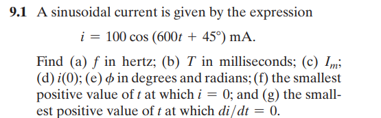 Solved 9.1 A sinusoidal current is given by the expression | Chegg.com