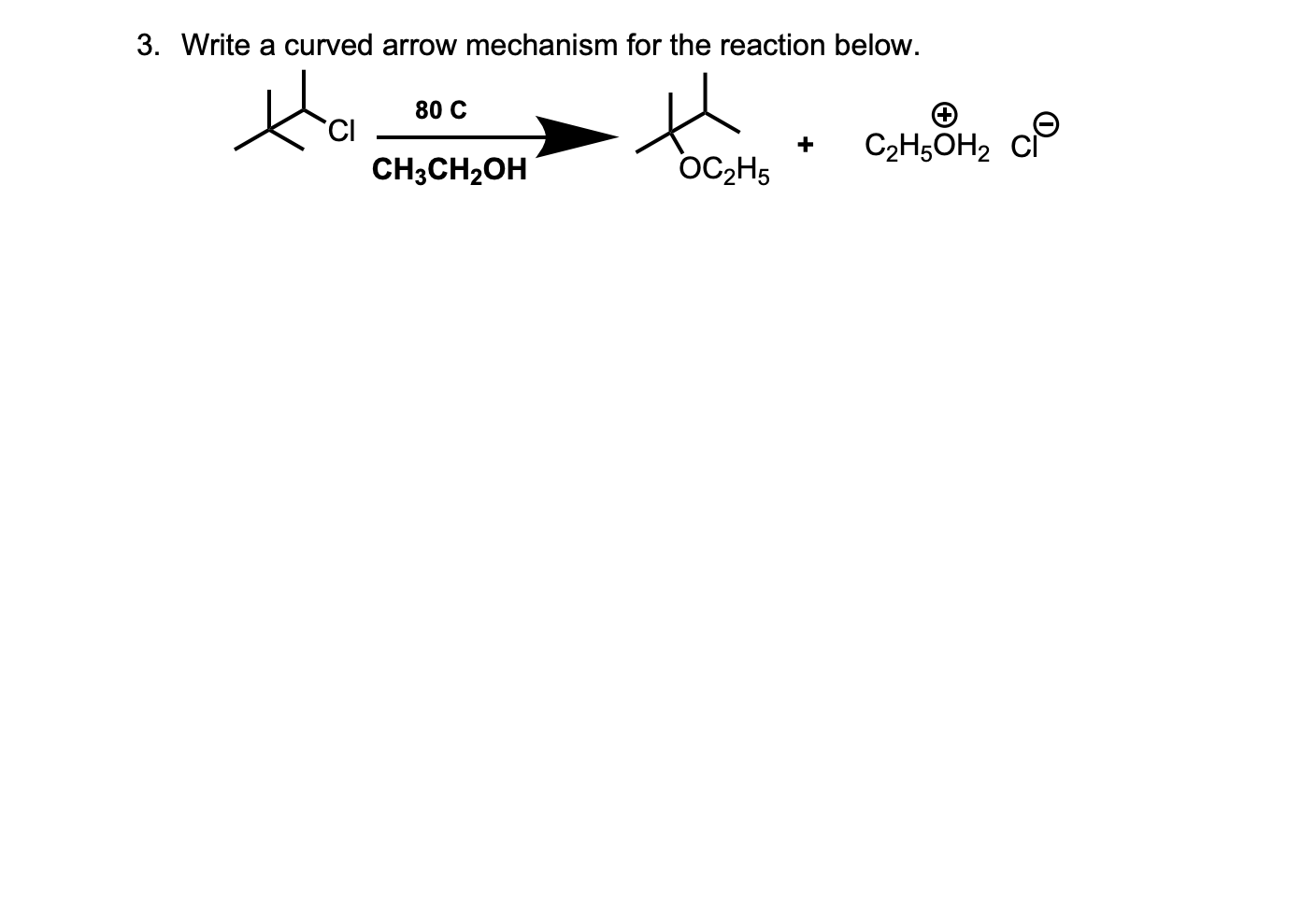 solved-3-write-a-curved-arrow-mechanism-for-the-reaction-chegg