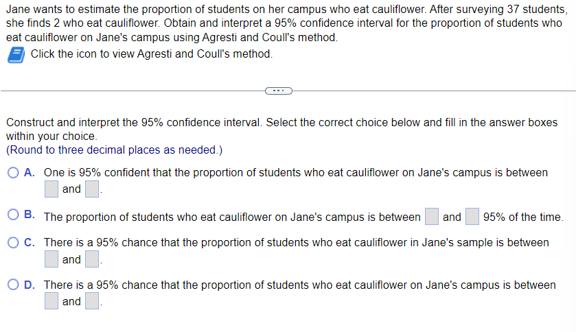 Solved Jane wants to estimate the proportion of students on | Chegg.com