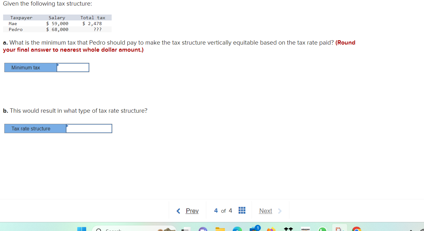 Solved Given The Following Tax Structure: A. What Is The | Chegg.com