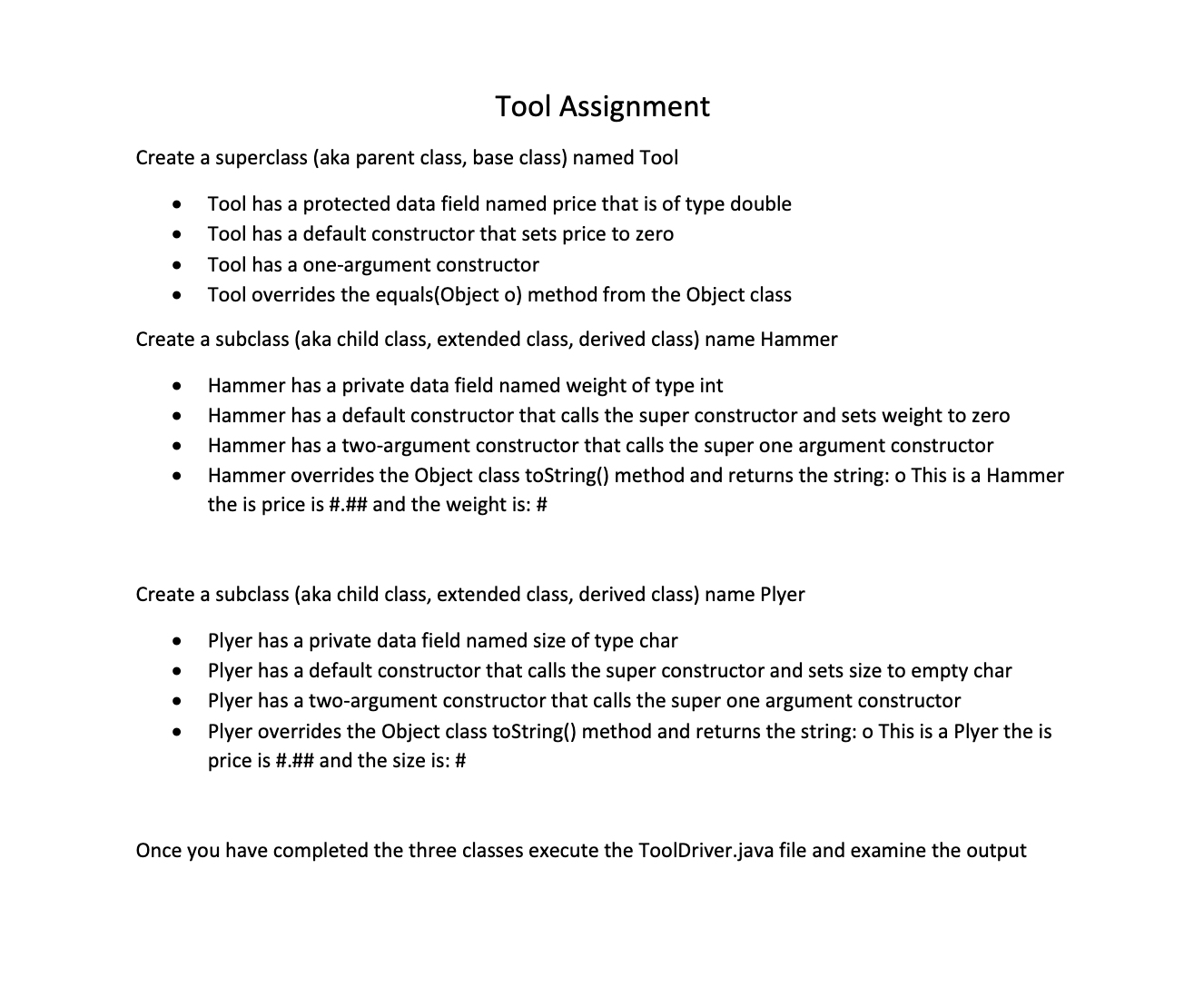 Solved Tool Assignment Create a superclass (aka parent | Chegg.com