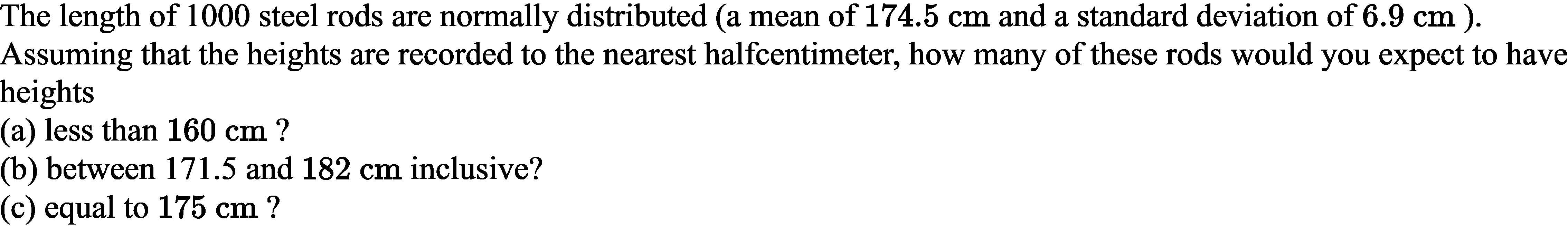 solved-the-length-of-1000-steel-rods-are-normally-chegg