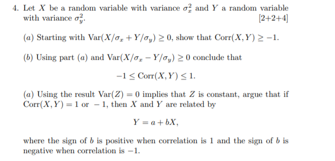 Solved 4. Let X be a random variable with variance om and Y | Chegg.com