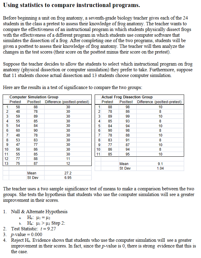 Solved A teacher wants to use statistics to compare the | Chegg.com