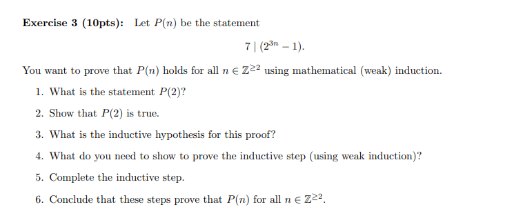 Solved Exercise 3 (10pts): Let P(n) be the statement | Chegg.com