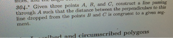 Solved Given three points A, B, and C, construct a line | Chegg.com