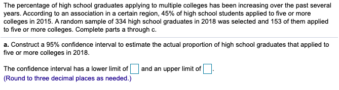 Solved The percentage of high school graduates applying to | Chegg.com