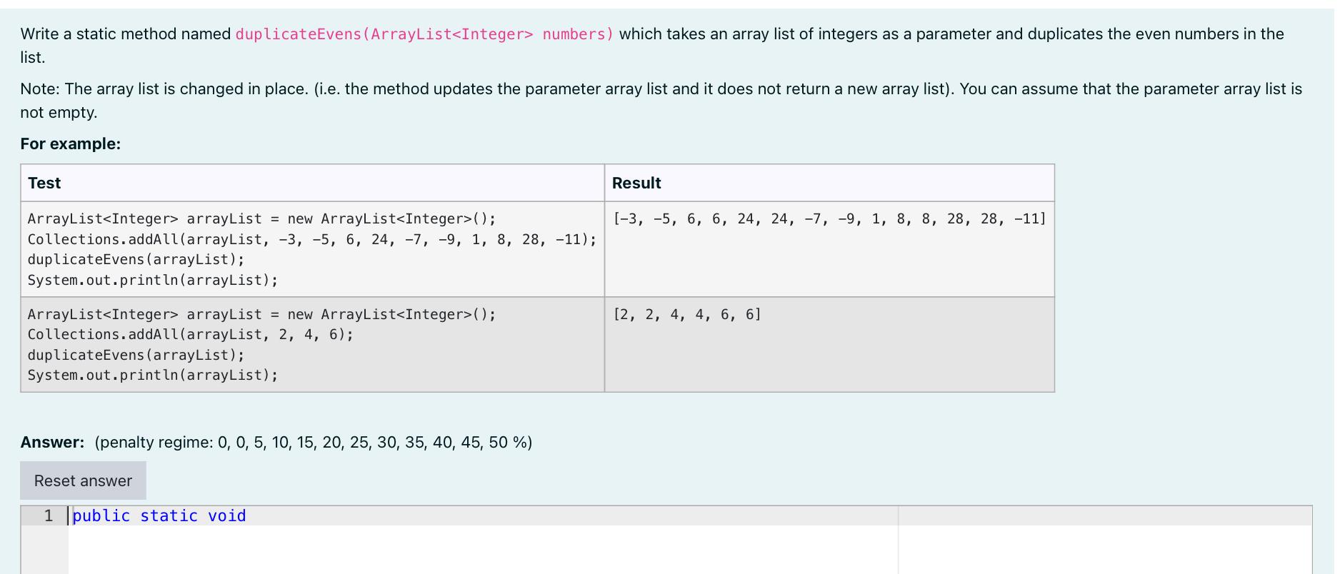 Solved list. Note: The array list is changed in place. (i.e. | Chegg.com