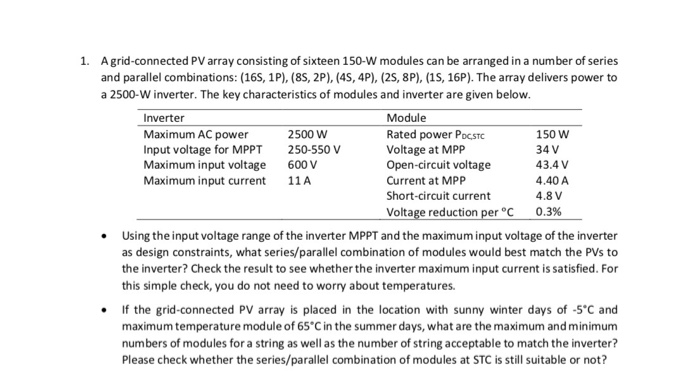 Solved 1. A grid-connected PV array consisting of sixteen | Chegg.com