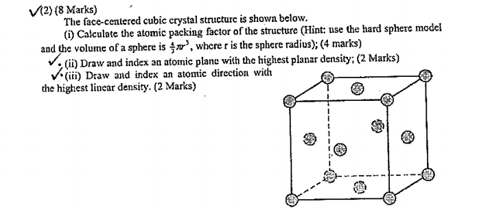 Solved V(2) (8 Marks) The face-centered cubic crystal | Chegg.com