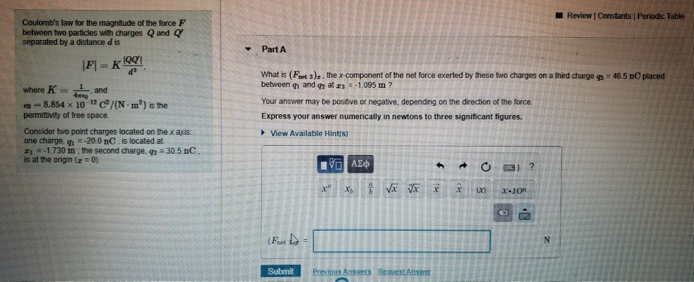 Solved Review Constants Periodic Table Coulomb's Law For The | Chegg.com