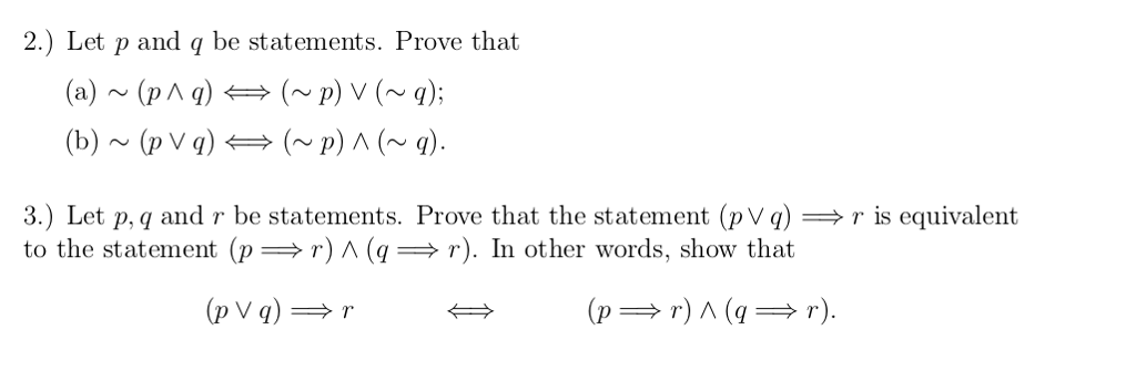 Solved 2.) Let P And Q Be Statements. Prove That (a) ~ (p Л | Chegg.com