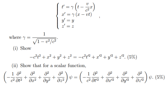 Solved 1 = y(t-12-2²) x² = y(x-vt) y = y 2 = 2 1 √1-v²/c² | Chegg.com