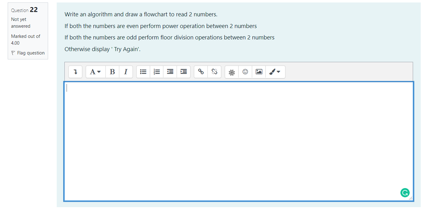 Solved Question 22 Not yet answered Write an algorithm and | Chegg.com
