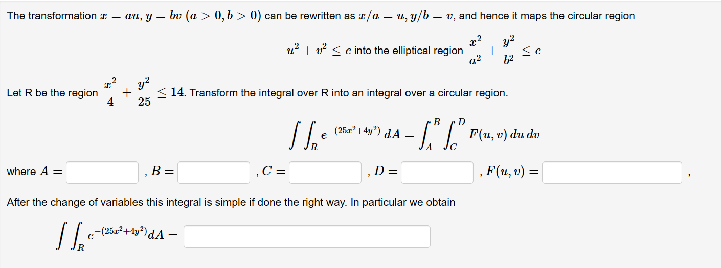 Solved The Transformation X=au,y=bv(a>0,b>0) Can Be | Chegg.com