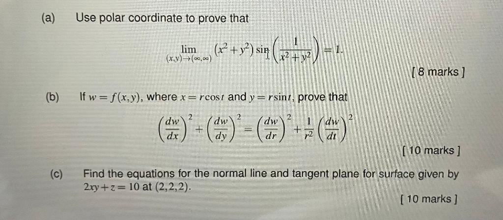 Solved A Use Polar Coordinate To Prove That Lim 2 Chegg Com